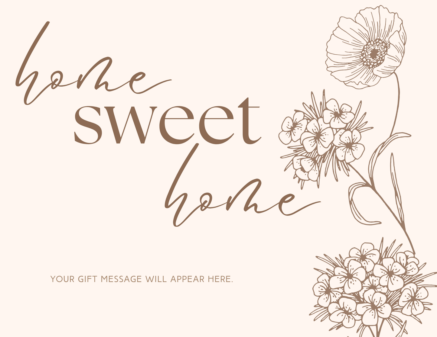 a bouquet of flowers with the words home sweet home